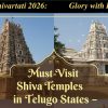 Must-Visit Shiva Temples in Telugu States