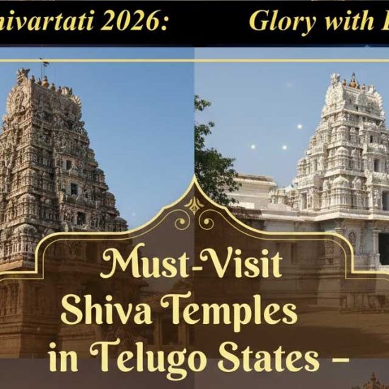 Must-Visit Shiva Temples in Telugu States